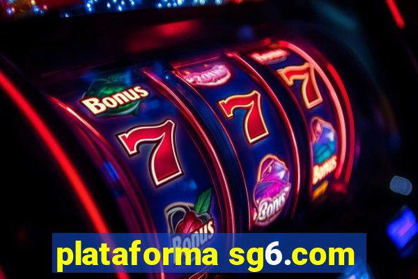 plataforma sg6.com